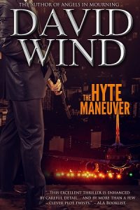 The Hyte Maneuver A Suspense Thriller