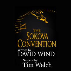 The Sokova Convention, an Espionage Thriller Audio Book