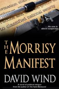 The Morrisey Manifest, a thriller